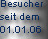 Besucher
seit dem
01.01.06