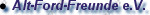 Alt-Ford-Freunde e.V.